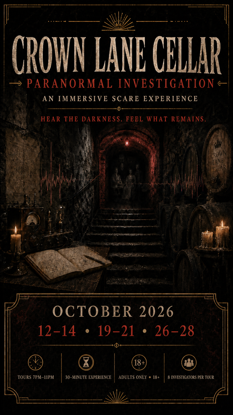 Promotional poster for 'Crown Lane Cellar Paranormal Investigation' featuring a dark, atmospheric image of a stone cellar staircase with candles and a red glow. The poster includes event details for October 2026 and experience icons at the bottom.